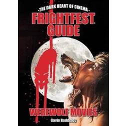 The Frightfest Guide To Werewolf Movies (Paperback, 2019)