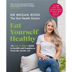 Eat Yourself Healthy (Paperback, 2019)