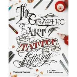 The Graphic Art of Tattoo Lettering (Hardcover, 2019)