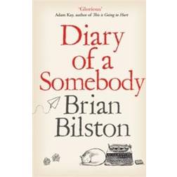 Diary of a Somebody (Paperback, 2020)