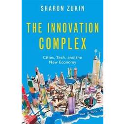 The Innovation Complex (Hardcover, 2020)