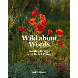 Wild about Weeds (Hardcover, 2019)