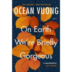 On Earth We're Briefly Gorgeous (Paperback, 2020)