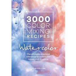 3000 Color Mixing Recipes: Watercolor: The Ultimate Practical Reference to Watercolor Mixes and Dilutions (Spiral-bound, 2020)