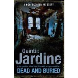 Dead and Buried (Bob Skinner series, Book 16) (Paperback, 2013)