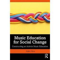 Music Education for Social Change (Paperback, 2019)
