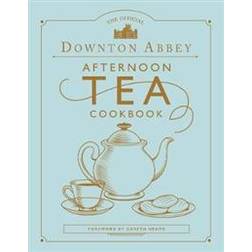 The Official Downton Abbey Afternoon Tea Cookbook (Hardcover, 2020)