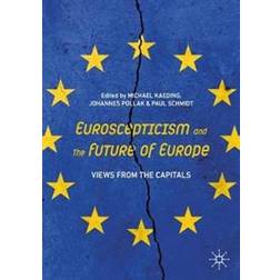 Euroscepticism and the Future of Europe (Paperback, 2020)