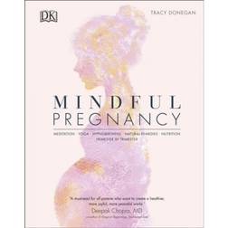 Mindful Pregnancy: Meditation, Yoga, Hypnobirthing,... (Hardcover, 2020)