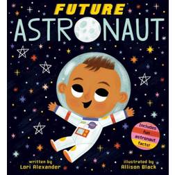 Future Astronaut (Future Baby Boardbooks) (Bog, Board book)