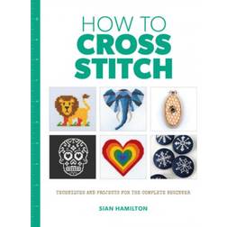 How to Cross Stitch (2020)