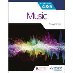 Music for the IB MYP 4&5: MYP by Concept (Paperback, 2020)