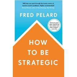 How to be Strategic (Paperback, 2020)