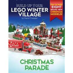 Build Up Your LEGO Winter Village (Paperback, 2020)