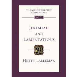 Jeremiah and Lamentations: An Introduction and Commentary (2013)