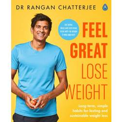 Feel Great Lose Weight: Long term, simple habits for. (Paperback, 2020)
