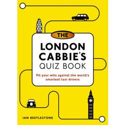The London Cabbie's Quiz Book: Pit your wits against the. (2020)