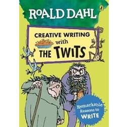 Roald Dahl Creative Writing with The Twits: Remarkable. (Paperback, 2020)