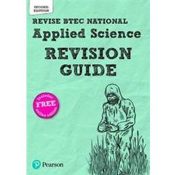 Revise BTEC National Applied Science Revision Guide (Second edition)