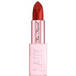 Too Faced Lady Bold Lipstick Be True To You