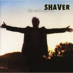 Shaver The Earth Rolls On