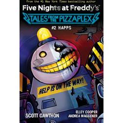 Happs (Five Nights at Freddy's: Tales from the Pizzaplex #2) (Paperback, 2022)