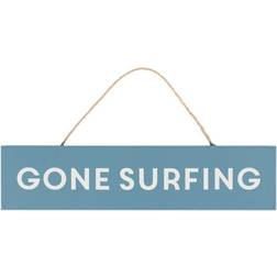 Something Different Gone Surfing Hanging Sign Glacier Wall Decor