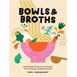 Bowls & Broths (Hardcover)