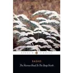 The Narrow Road to the Deep North and Other Travel Sketches (Classics) (Paperback, 1967)