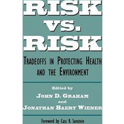 Risk Versus Risk (Paperback, 1997)