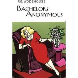 Bachelors Anonymous (Hardcover, 2012)