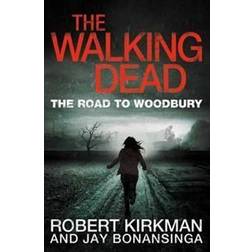 The Walking Dead Book 2: Road to Woodbury (Paperback, 2012)