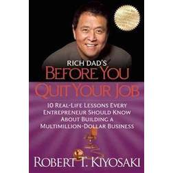 Rich Dad's Before You Quit Your Job (Paperback, 2012)
