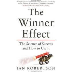 The Winner Effect: The Science of Success and How to Use It (Paperback, 2013)