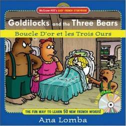 Easy French Storybook: Goldilocks and the Three Bears: Boucle D'or et les Trois Ours (Hardcover)