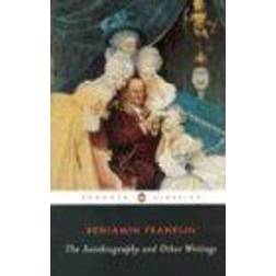 The Autobiography and Other Writings (Penguin Classics)