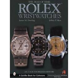 Rolex Wristwatches: An Unauthorized History (Schiffer Book for Collectors) (Hardcover, 2006)
