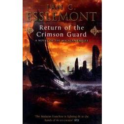 Return of the Crimson Guard (Malazan Empire 2) (Paperback, 2009)
