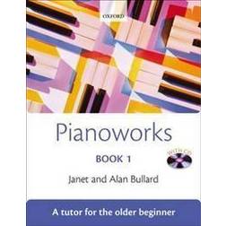 Pianoworks Book 1 with CD: Tutor for the Older Beginner: Tutor Book (Audiobook, CD, 2007)