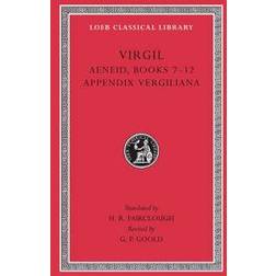 Virgil: v.2: Aeneid bks. 7-12; Appendix Vergiliana (Loeb Classical Library): WITH Appendix Vergiliana Bks. 7-12 (Hardcover, 2001)
