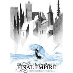 The Final Empire: Mistborn Book One: 1 (Paperback, 2009)
