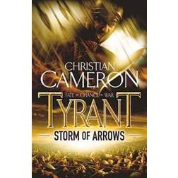 Tyrant: Storm of Arrows (Tyrant 2) (Paperback, 2009)