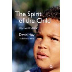 The Spirit of the Child (Paperback, 2006)
