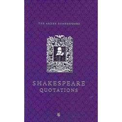 The Arden Dictionary of Shakespeare Quotations (Paperback, 2010)