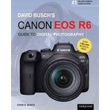 Canon eos r6 Digital Cameras David Busch's Canon EOS R5/R6 Guide to Digital Photography