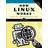 How Linux Works: What Every Superuser Should Know (Paperback, 2014)