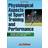 Physiological Aspects of Sport Training and Performance (Hardcover, 2014)