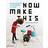 Now Make This: 24 DIY Projects by Designers for Kids (Hardcover, 2018)