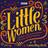 Little Women: BBC Radio 4 full-cast dramatisation (Audiobook, CD, 2017)