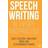Speechwriting in Theory and Practice (Paperback, 2019)
